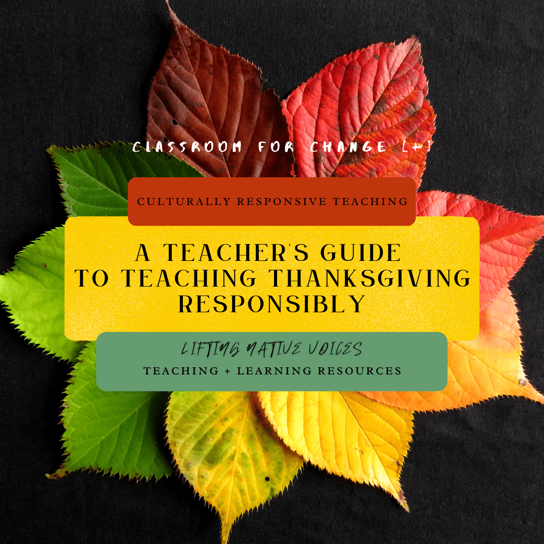 A Teachers Guide to Teaching Thanksgiving Blog Post Cover